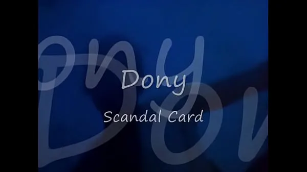 XXX Scandal Card - Wonderful R&B/Soul Music of Dony energiefilms